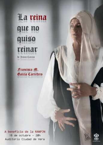 Representación de la obra LA REINA QUE NO QUISO REINAR
