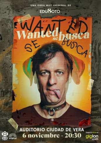 Representacion de la obra WANTED, protagonizada por Edu Soto